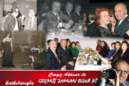 GEÇMİŞ ZAMAN OLUR Kİ