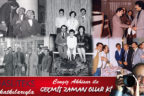 GEÇMİŞ ZAMAN OLUR Kİ