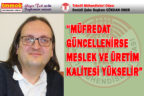 MÜFREDAT DEĞİŞİRSE ÜRETİM KALİTESİ YÜKSELİR