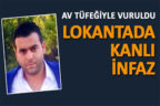 LOKANTADA KANLI İNFAZ