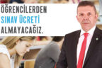 Öztürk: “Öğrencilerden sınav ücreti alınmayacak”