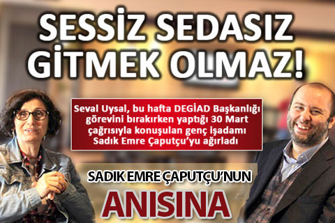 Sadık Emre Çaputçu’nun anısına