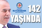 1876 yılında kurulan Denizli Belediyesi 142 yaşında