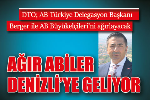 AĞIR ABİLER DENİZLİ’YE GELİYOR