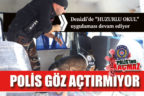 Polis Denizli’de “Huzurlu-okul” uygulamasıyla göz açtırmıyor
