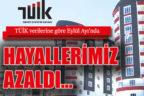 TÜİK verilerine göre Eylül Ayı’nda hayallerimiz azaldı