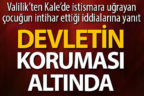 Kale’deki kız intihar etmedi, devletin koruması altında