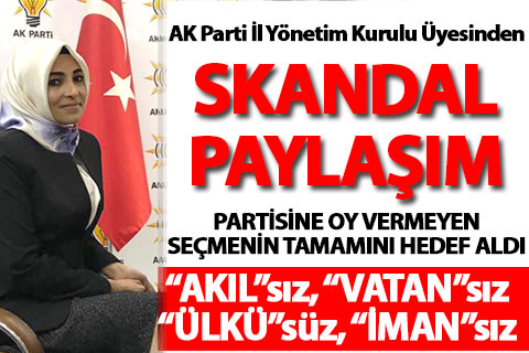 AK Partili yöneticiden skandal paylaşım