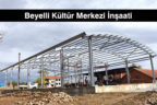 Baklan Beyelli Kültür Merkezi yükseliyor