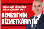 Tekrar aday gösterilen Zolan açıklama yaptı Denizli’nin hizmetkârıyım