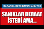 146 sanıklı FETÖ/PDY işadamları davası sürüyor