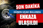 Ekipler düşen uçağın enkazına ulaştı