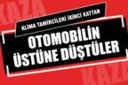 İkinci kattan otomobilin üzerine düştüler
