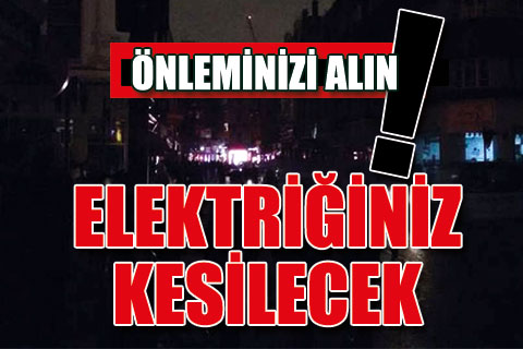 Dört ilçede elektrik kesintisi yapılacak