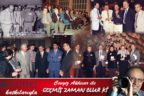 GEÇMİŞ ZAMAN OLUR Kİ