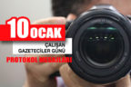 10 Ocak Çalışan Gazeteciler Günü kutlanıyor
