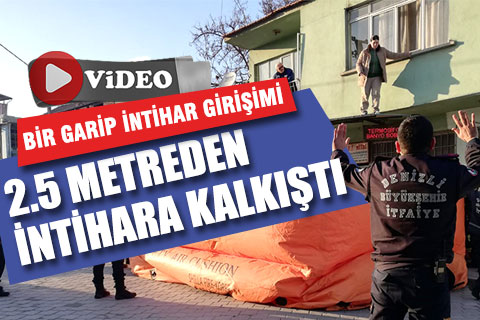 Bakırlı’da bir garip intihar girişimi. 2.5 metreden intihara kalkıştı