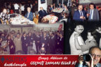 GEÇMİŞ ZAMAN OLUR Kİ