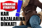 Uzmanlardan buzda yürüme tavsiyeleri