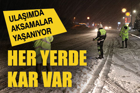 Kar yağışı bazı bölgelerde ulaşımı aksatıyor