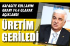 Keçeci; Üretim durağanlığını sürdürüyor