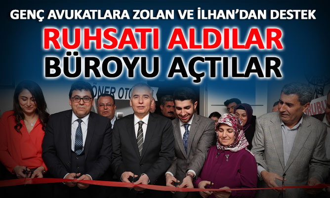 RUHSATI ALDILAR BÜROYU AÇTILAR