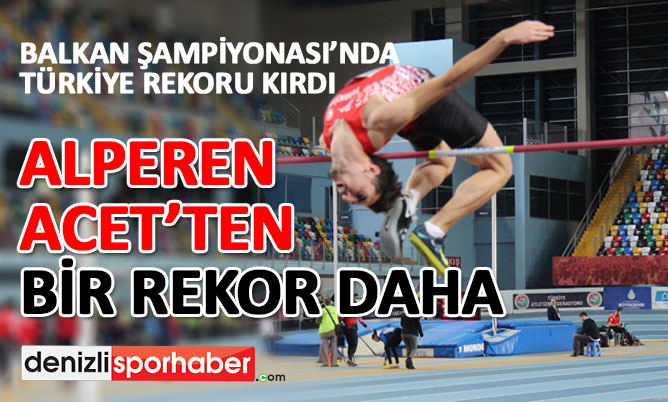 (Denizlisporhaber.com) Alperen’den bir rekor daha