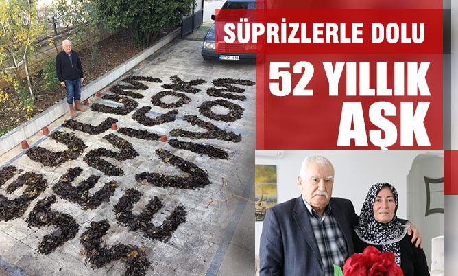 Süprizlerle dolu 52 yıllık aşk…