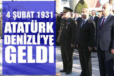 Atatürk’ün Denizli’ye ziyaretinin 88. yıldönümü kutlandı