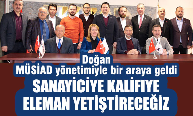 Şeniz Doğan MÜSİAD yönetimiyle bir araya geldi