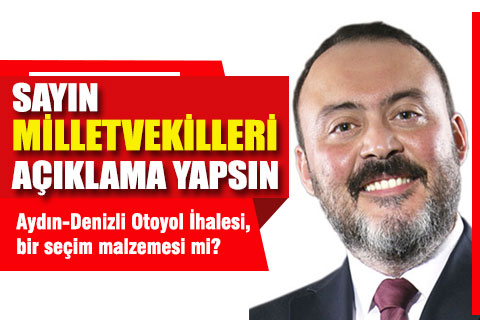 DEGİAD, Aydın-Denizli Otoyol İhalesi’nin akıbetini sorguladı