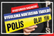 Uyuşturucu kaçakçısı, uygulama noktasında yakayı ele verdi