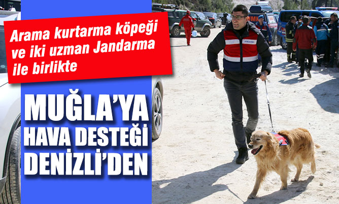 Muğla’daki maden göçüğüne hava desteği Denizli’den gitti