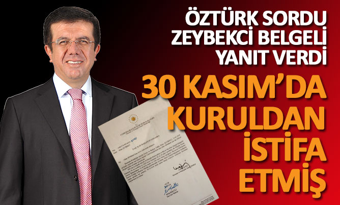 Zeybekci Ekonomi Politikaları Kurulu’ndan istifa etmiş