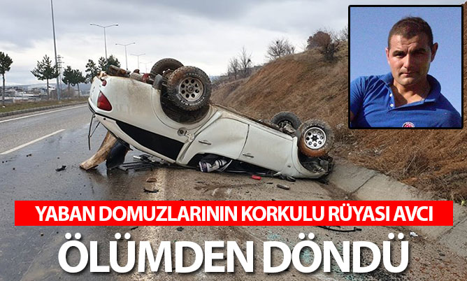 Yaban domuzlarının korkulu rüyası avcı Selçuk Poslu ölümden döndü