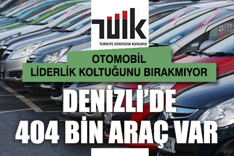TÜİK verilerine göre otomobil liderlik koltuğunu bırakmıyor