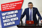 Yasin Öztürk, Maden Kanunu’nda Değişiklik Teklifi Genel Kurulu’nda konuştu
