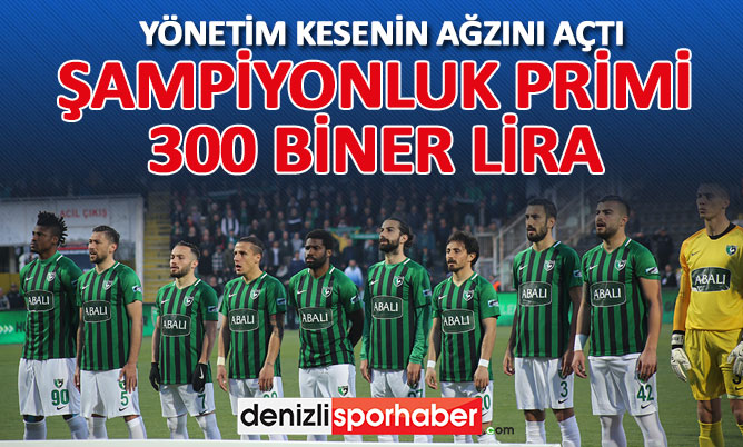 (denizlisporhaber.com) Şampiyon ol 300 bini kap