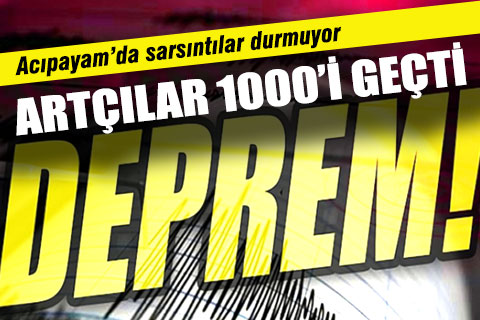 Acıpayam’da artçı depremlerin sayısı 1000’i geçti