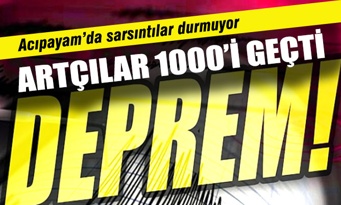 Acıpayam’da artçı depremlerin sayısı 1000’i geçti