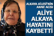 İşadamı Atilla Alkaya’nın annesi Aliye Alkaya hayatını kaybetti