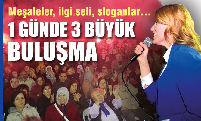 1 günde 3 büyük buluşma