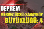 Sarayköy’de 4 büyülüğünde deprem meydana geldi