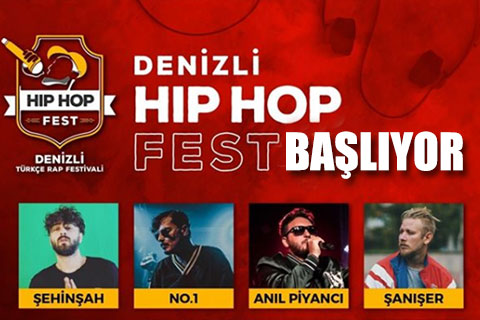 Denizli Hip Hop Fest başlıyor