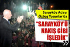 Sarayköy Adayı Özbaş Tosunlar’da
