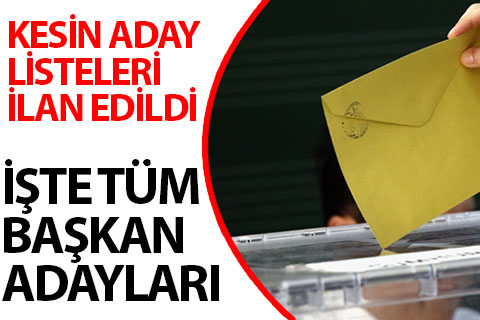 Seçim Kurulu kesin aday listelerini ilan etti