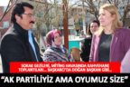 AK Partiliyiz ama oyumuz size