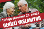 Denizli’de 109 bin 696 kişi 65 yaş üstünde