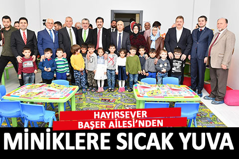 Aynur-Feza Başer Anaokulu açıldı