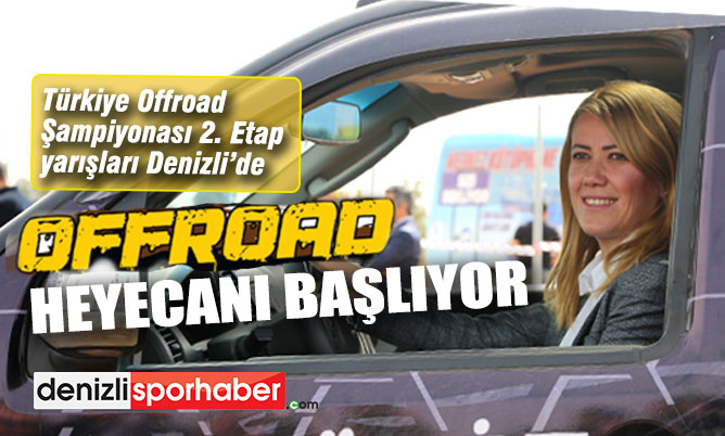 (Denizlisporhaber.com) TÜRKİYE OFFROAD ŞAMPİYONASI